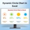 Dynamic Circle Chart in Excel