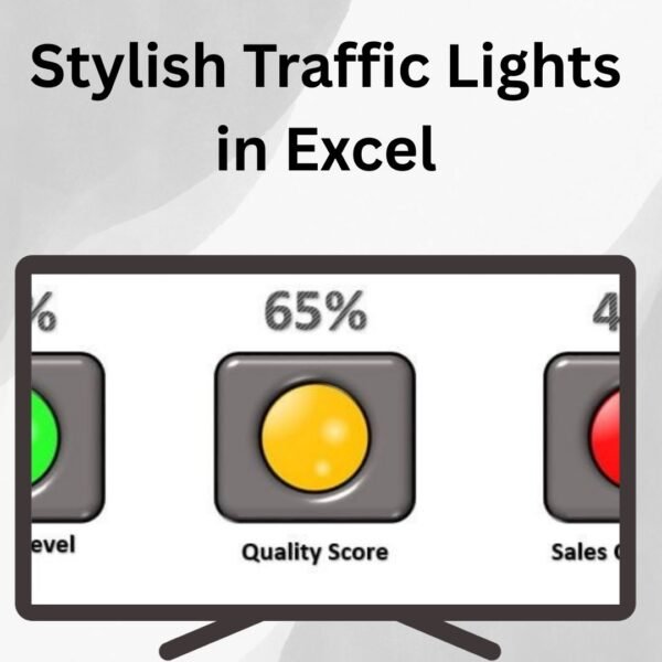 Stylish Traffic Lights in Excel