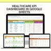 Healthcare KPI Dashboard in Google Sheets