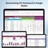 Broadcasting KPI Dashboard in Google Sheets