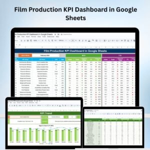 Film Production KPI Dashboard in Google Sheets