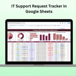 IT Support Request Tracker in Google Sheets