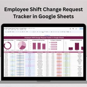 Employee Shift Change Request Tracker in Google Sheets