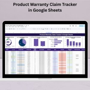 Product Warranty Claim Tracker in Google Sheets