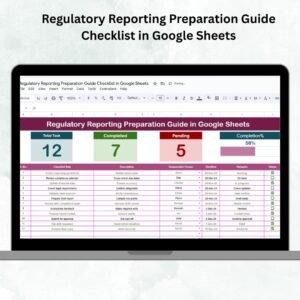Regulatory Reporting Preparation Guide Checklist in Google Sheets