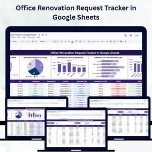 Office Renovation Request Tracker in Google Sheets