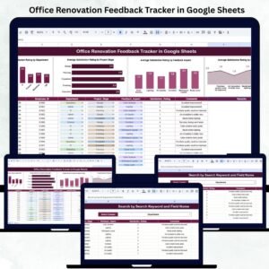 Office Renovation Feedback Tracker in Google Sheets