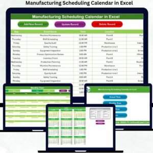 Manufacturing Scheduling Calendar in Excel
