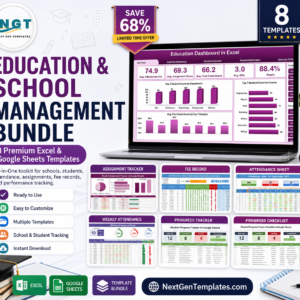 Education & School Management Bundle – 8 Premium Excel & Google Sheets Templates (Save 68%)