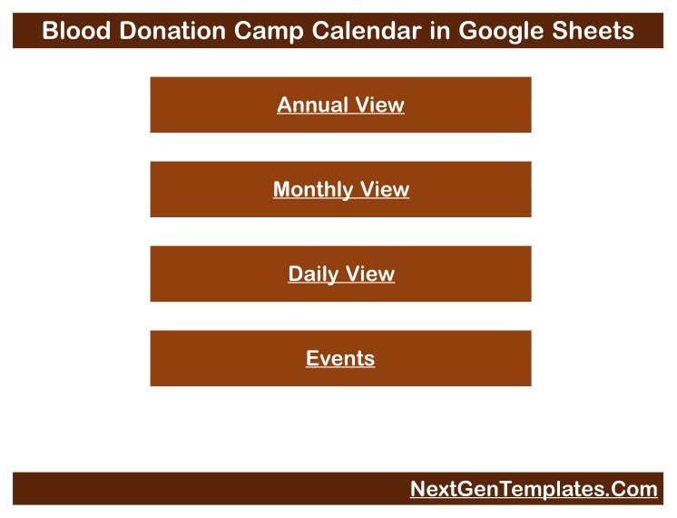 Blood Donation Camp Calendar in Google Sheets home menu with Annual View, Monthly View, Daily View and Events buttons