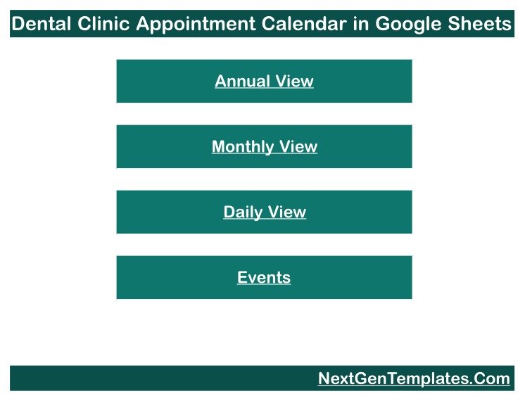 Home menu of the Dental Clinic Appointment Calendar in Google Sheets with Annual View, Monthly View, Daily View and Events buttons