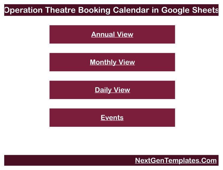 Home menu of the Operation Theatre Booking Calendar linking to Annual View, Monthly View, Daily View and Events