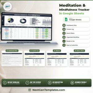 Meditation & Mindfulness Tracker in Google Sheets