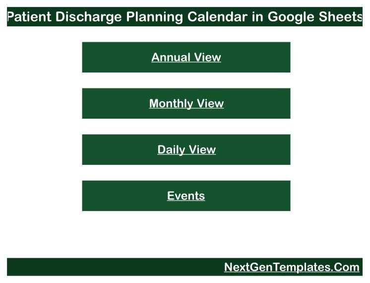 Home navigation of the Patient Discharge Planning Calendar in Google Sheets